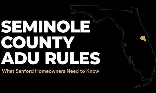 Seminole County ADU rules and Sanford historic district requirements for homeowners
